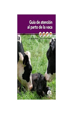 GUIA DE ATENCION AL PARTO DE LA VACA