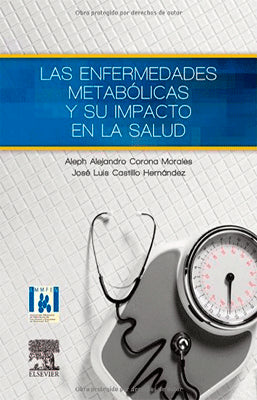 LAS ENFERMEDADES METABOLICAS Y SU IMPACTO EN LA SALUD
