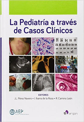 LA PEDIATRIA A TRAVES DE CASOS CLINICOS