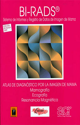 BI RADS ATLAS DE DIAGNOSTICO POR LA IMAGEN DE MAMA