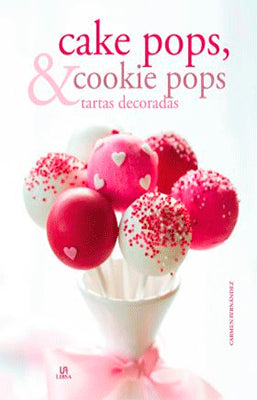 CAKE POPS & TARTAS DECORADAS