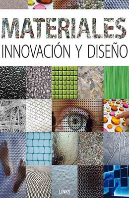 MATERIALES INNOVACION Y DISEÑO