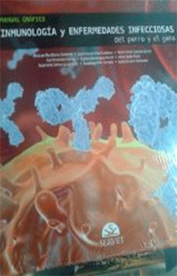 MANUAL GRAFICO DE INMUNOLOGIA Y ENFERMEDADES INFECCIOSAS DEL PERRO Y EL GATO