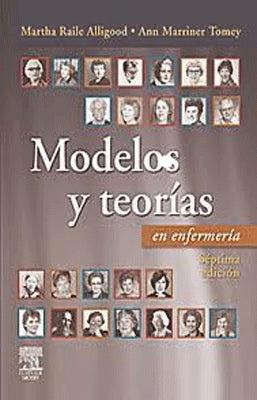 MODELOS Y TEORIAS EN ENFERMERIA 7 ED.