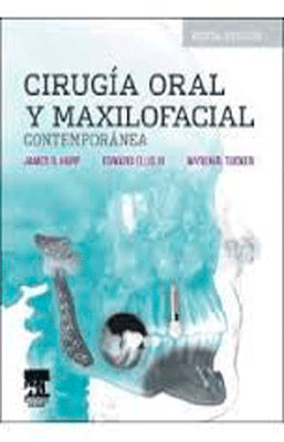 CIRUGIA ORAL Y MAXILOFACIAL CONTEMPORANEA 6 ED.