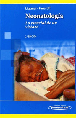 NEONATOLOGIA LO ESENCIAL DE UN VISTAZO