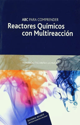 REACTORES QUIMICOS CON MULTIREACCION