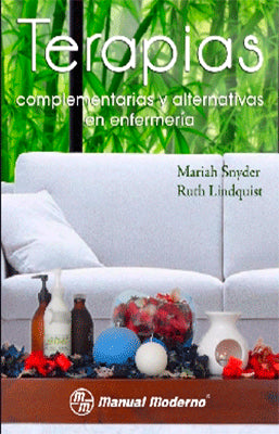 TERAPIAS COMPLEMENTARIAS Y ALTERNATIVAS EN ENFERMERIA