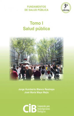FUNDAMENTOS DE SALUD PUBLICA TOMO I SALUD PUBLICA