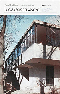 LA CASA SOBRE EL ARROYO