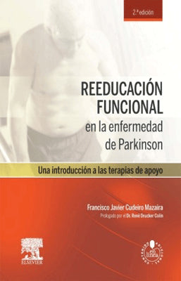REEDUCACION FUNCIONAL EN LA ENFERMEDAD DE PARKINSON + ACCESO WEB