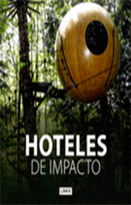 HOTELES DE IMPACTO