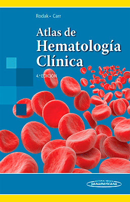 ATLAS DE HEMATOLOGIA CLINICA 4TA. ED.