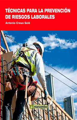 TECNICAS PARA LA PREVENCION DE RIESGOS LABORALES
