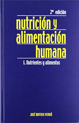 NUTRICION Y ALIMENTACION HUMANA X 2 TOMOS 2DA ED