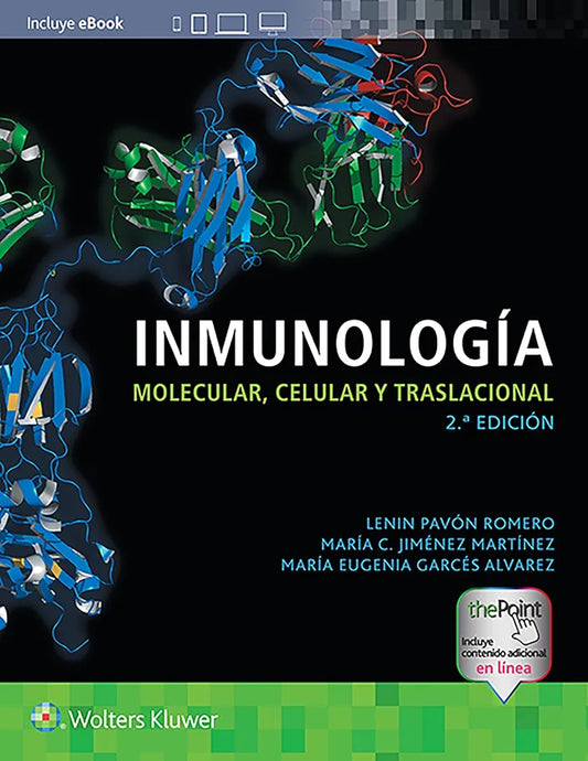INMUNOLOGIA MOLECULAR CELULAR Y TRASLACIONAL 2ED