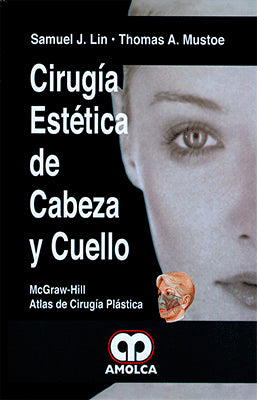 CIRUGIA ESTETICA DE CABEZA Y CUELLO