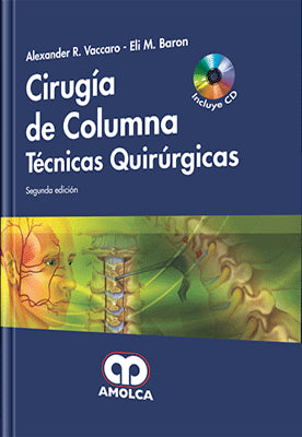 CIRUGIA DE COLUMNA TECNICAS QUIRURGICAS + CD