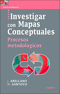 INVESTIGAR CON MAPAS CONCEPTUALES PROCESOS METODOLOGICOS