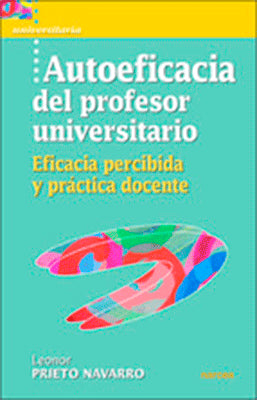 AUTOEFICACIA DEL PROFESOR UNIVERSITARIO