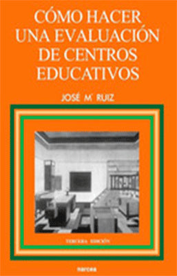 COMO HACER UNA EVALUACION DE CENTROS EDUCATIVOS