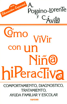 COMO VIVIR CON UN NIÑ@ HIPERATIVA