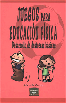 JUEGOS PARA EDUCACION FISICA