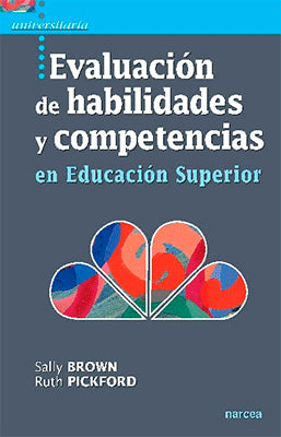 EVALUACION DE HABILIDADES Y COMPETENCIAS EN EDUCACION SUPERIOR