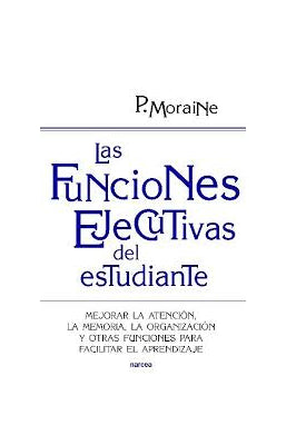 LAS FUNCIONES EJECUTIVAS DEL ESTUDIANTE