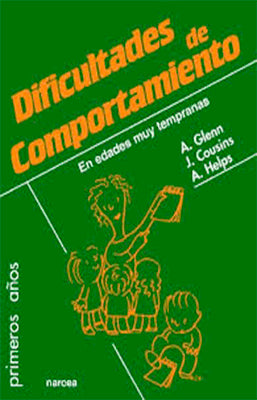 DIFICULTADES DE COMPORTAMIENTO EN EDADES MUY TEMPRANAS