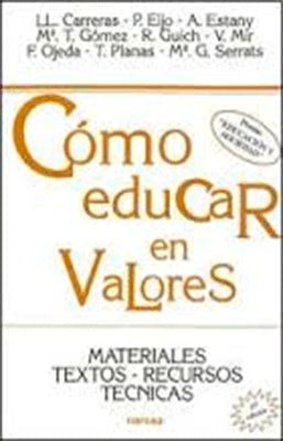 COMO EDUCAR EN VALORES