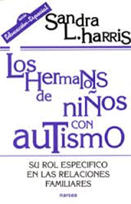 LOS HERMANOS DE NIÑOS CON AUTISMO