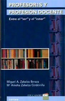 PROFESORES Y PROFESION DOCENTE ENTRE EL SER Y EL ESTAR