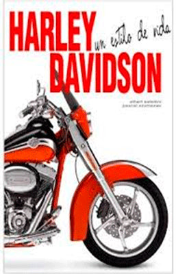 HARLEY DAVIDSON UN ESTILO DE VIDA
