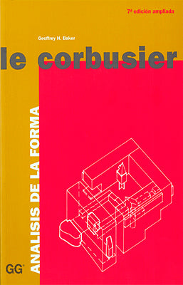LE CORBUSIER ANALISIS DE LAS FORMAS 7MA