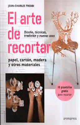 EL ARTE DE RECORTAR