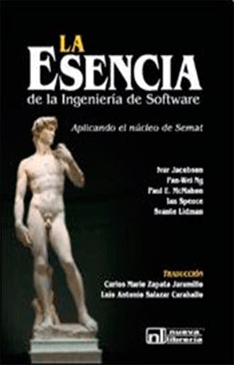 LA ESENCIA DE LA INGENIERIA DE SOFTWARE