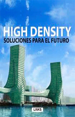 HIGH DENSITY SOLUCIONES PARA EL FUTURO