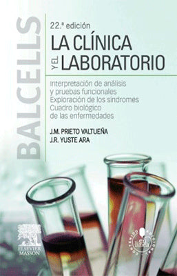 LA CLINICA Y EL LABORATORIO 22 EDIC.