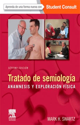 TRATADO DE SEMIOLOGIA ANAMNESIS Y EXPLORACION FISICA 7MA