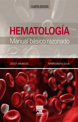 HEMATOLOGIA MANUAL BASICO RAZONADO 4TA ED.