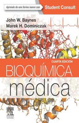 BIOQUIMICA MEDICA 4TA ED.