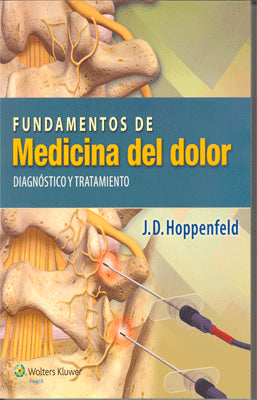 FUNDAMENTOS DE LA MEDICINA DEL DOLOR