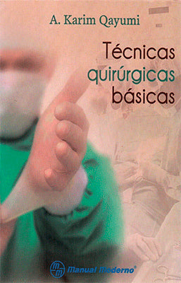 TECNICAS QUIRURGICAS BASICAS