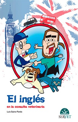 EL INGLES EN LA CONSULTA VETERINARIA