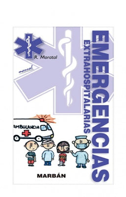 EMERGENCIAS EXTRAHOSPITALARIAS MANUAL