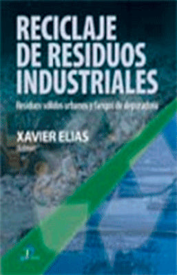 RECICLAJE DE RESIDUOS INDUSTRIALES