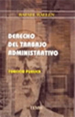 DERECHO DEL TRABAJO ADMINISTRATIVO