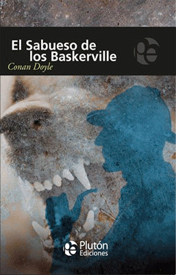 EL SABUESO DE LOS BASKERVILLE