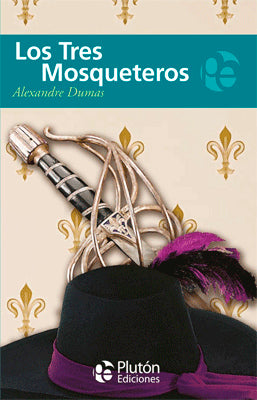 LOS TRES MOSQUETEROS